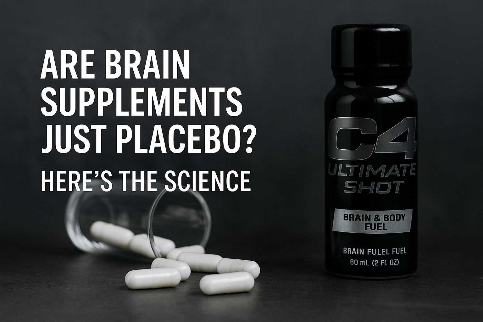 Are Brain Supplements Just Placebo? Here’s the Science