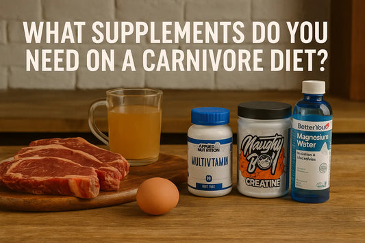 What Supplements Do You Need on a Carnivore Diet?
