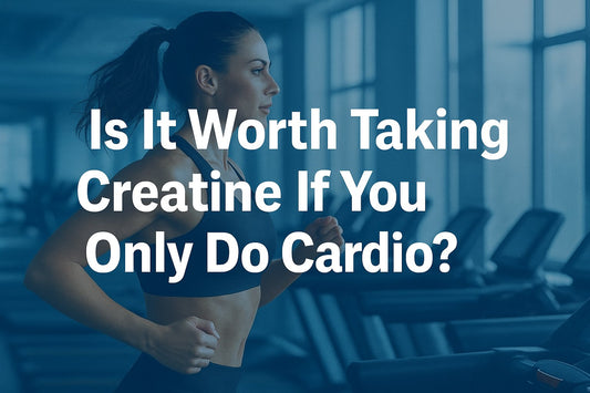 Is It Worth Taking Creatine If You Only Do Cardio?