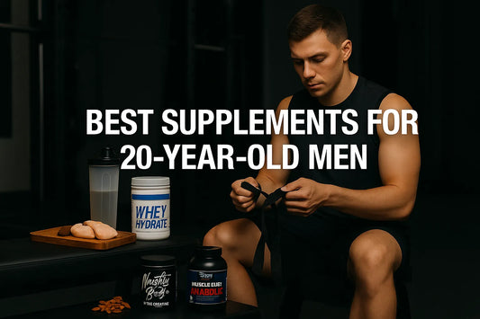 Best Supplements For 20-Year-Old Men