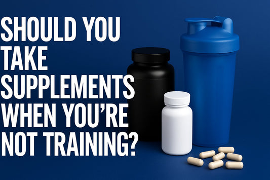 Should You Take Supplements When You’re Not Training?