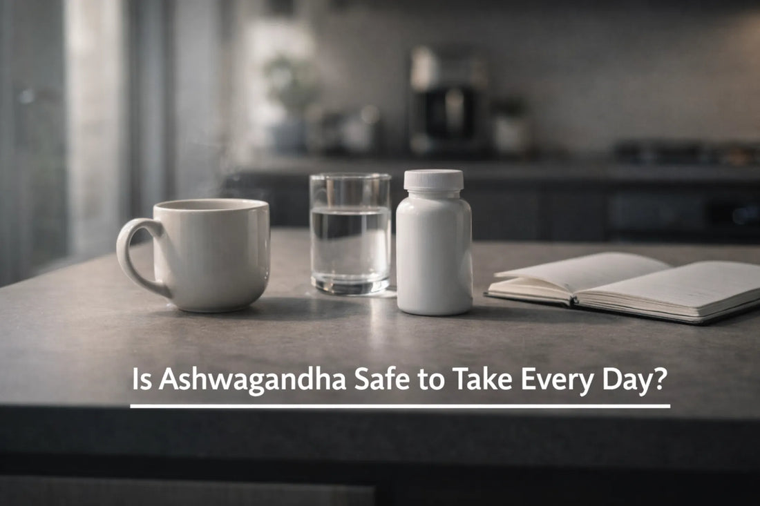 Is Ashwagandha Safe to Take Every Day?