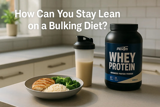 How Can You Stay Lean on a Bulking Diet?