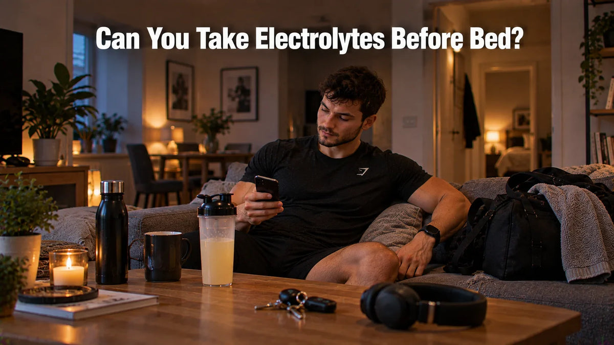 Can You Take Electrolytes Before Bed?