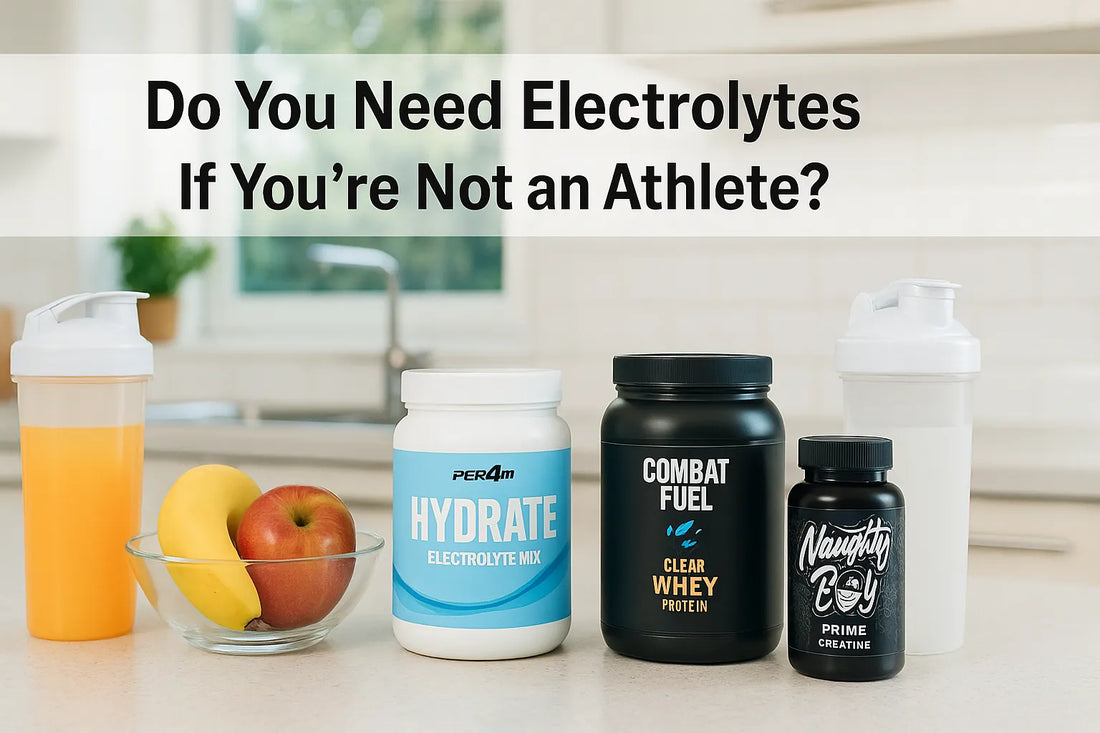 Do You Need Electrolytes If You’re Not an Athlete?