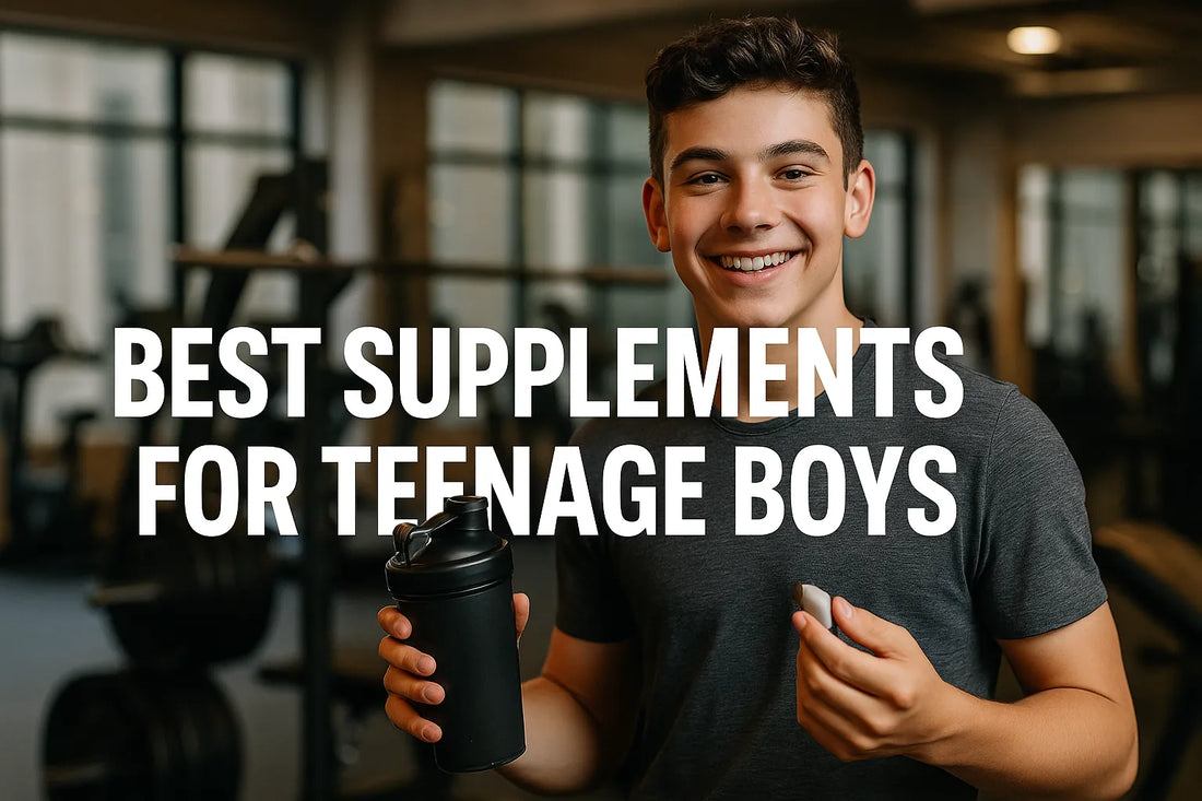 BEST SUPPLEMENT FOR TEENAGE BOYS