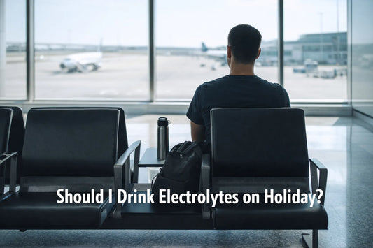Should I Drink Electrolytes On Holiday?